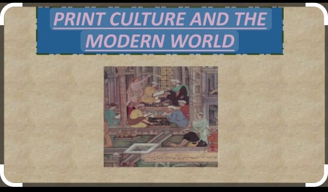 Print Culture and the Modern world