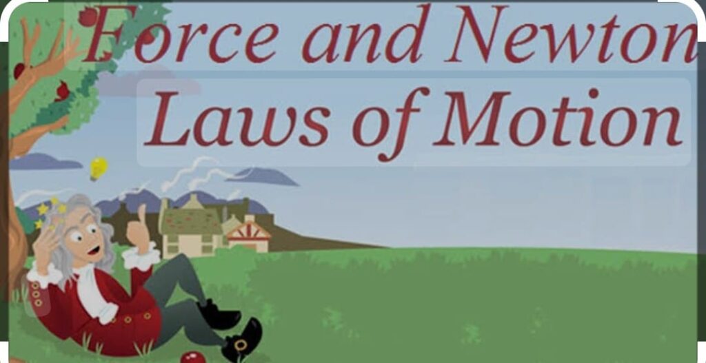 Force and laws of Motion