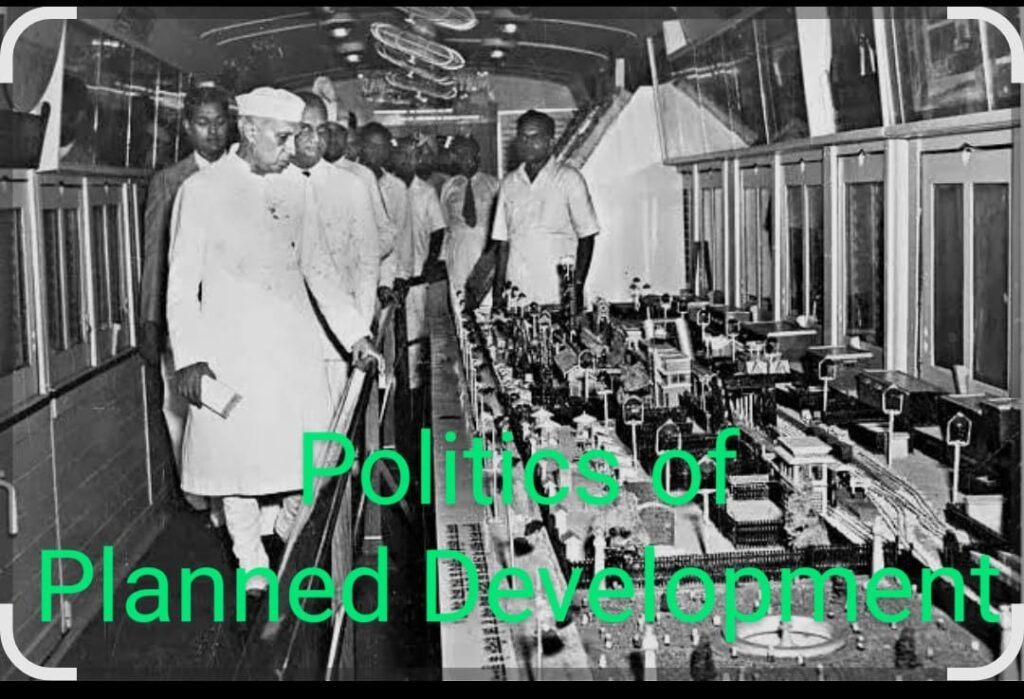 Politics of Planned Development