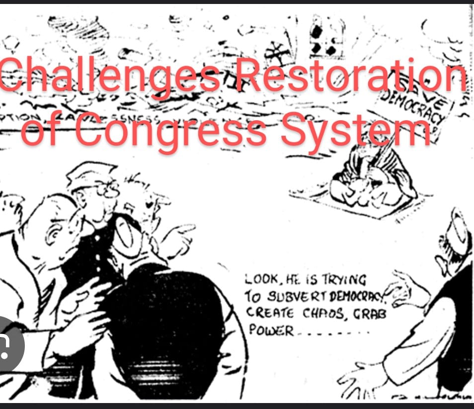 Challenges Restoration of Congress System